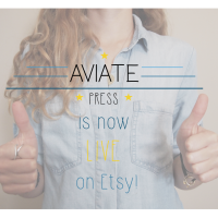Aviate Press is now LIVE on Etsy!